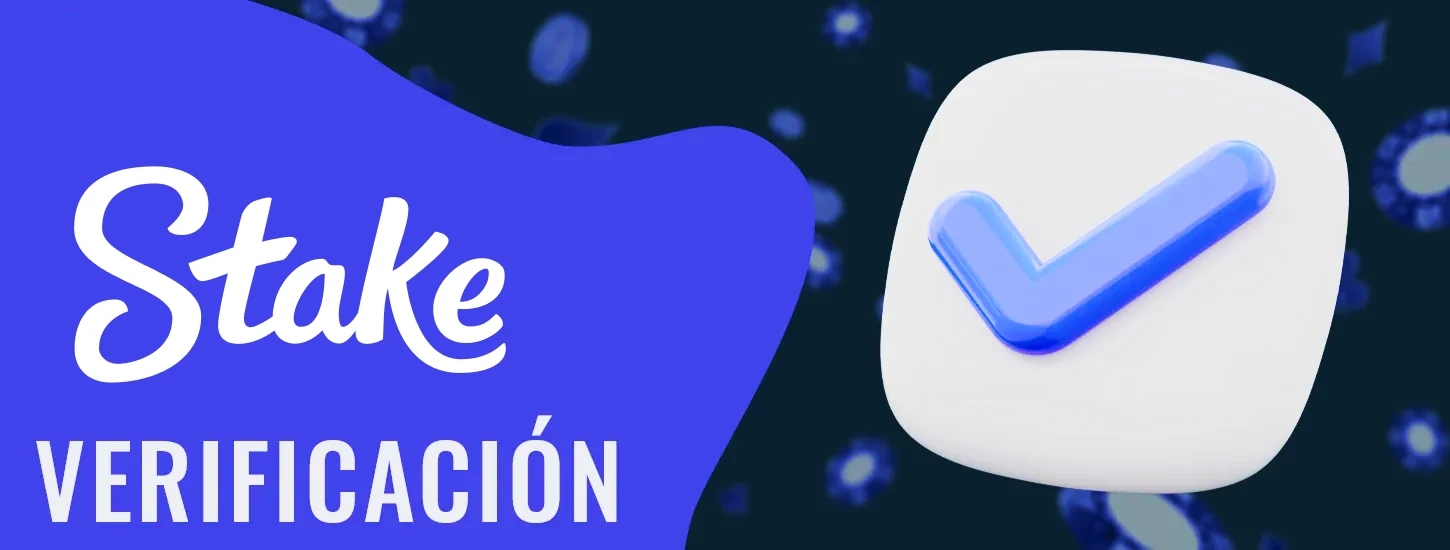 Stake verificación